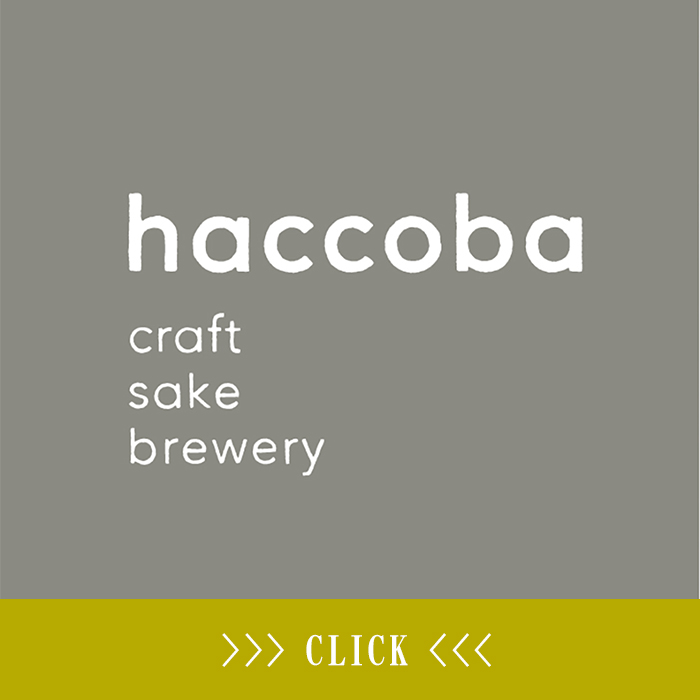 haccoba -Craft Sake Brewery- 